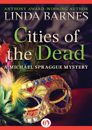 [Michael Spraggue Mystery 04] • Cities of the Dead